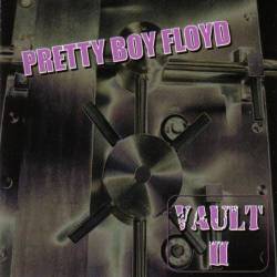 Pretty Boy Floyd : Vault II